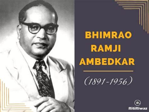 Remembering Dr B R Ambedkar Our Countrys Social Reformer And Intellectual Who Fought For The