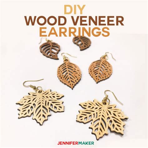 Cricut Wood Veneer Earrings Youll Fall For These Jennifer Maker