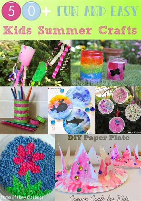 50 Awesome Quick And Easy Kids Craft Ideas For Summer