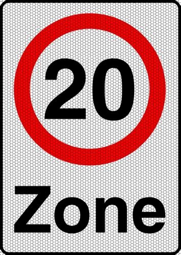 20 Zone Reflective Road Sign Ssp Print Factory