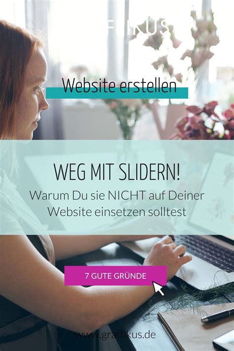 Slider Webdesign 7 Gründe Website Gestalten Webseite Erstellen Kreatives Webdesign