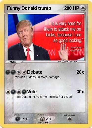Trump takes on the world. Pokémon Funny Donald trump - Debate - My Pokemon Card