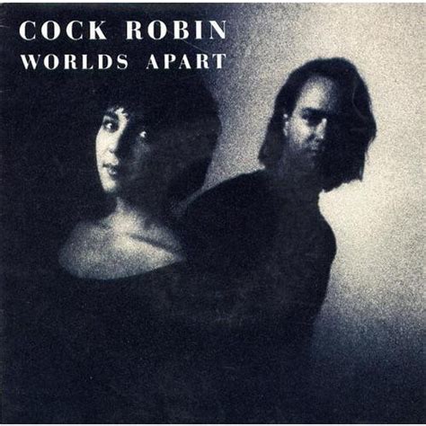 Cock Robin Worlds Apart 1989 Vinyl Discogs
