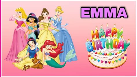 Canción Feliz Cumpleaños Emma Con Las Princesas Rapunzel Sirenita