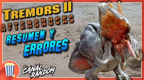 Temblores en perfección, un pequeño pueblo al borde del desierto de nevada, algo parece suceder debajo de la tierra. ERRORES de Películas TEMBLORES 2 Crítica y Resumen - YouTube