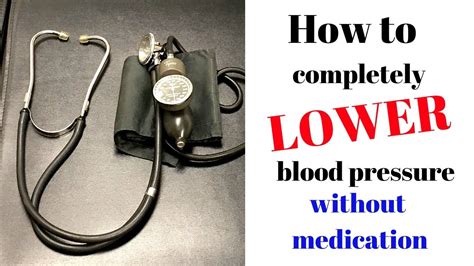 How To Completely Lower Blood Pressure Without Medication Youtube