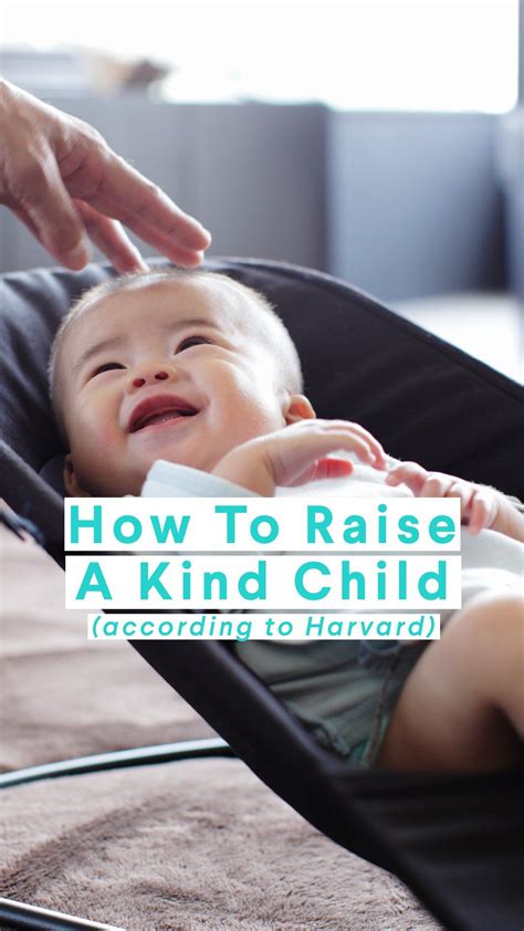 How To Raise A Kind Child Harvard Lists 4 Techniques With Images
