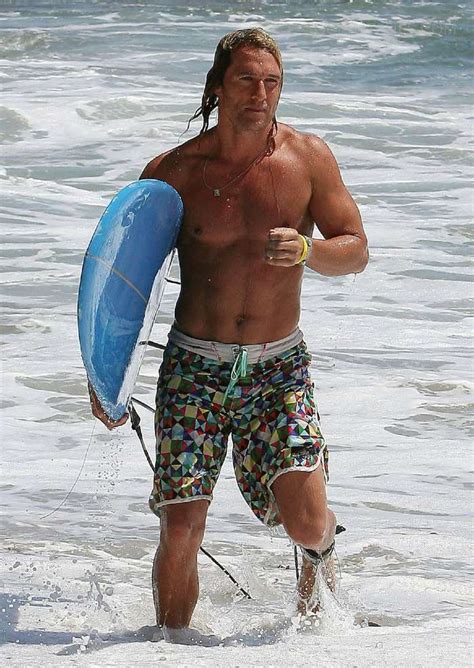 Matthew Mcconaughey Surfing Matthew Mcconaughey Surfer Dude Please Enjoy Over 100 Hot