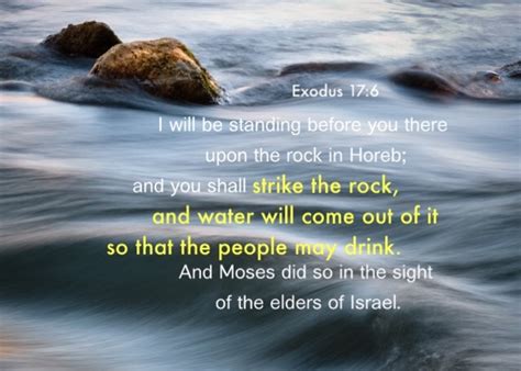 Exodus 176 You Shall Strike The Rock And Water Will Come Out Of It