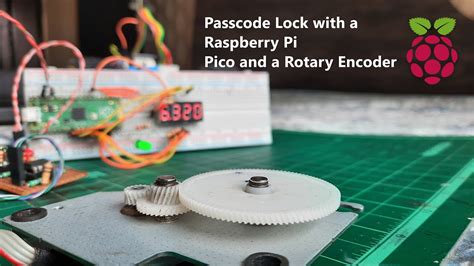 Stepper Motor Controlled Passcode Lock With Led Display Raspberry Pi