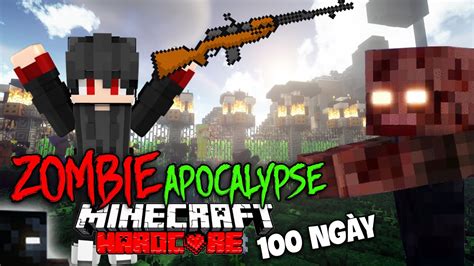 kiramc tóm tắt 100 ngày minecraft tận thế zombie sinh tồn siêu khó zombie apocalypse hardcore