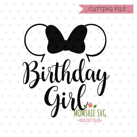 Birthday Girl Svg Disney Birthday Svg Disney Svg And Png Etsy Finland