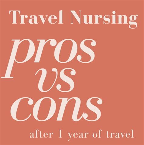 Pros Vs Cons Travel Nursing Nursing School Motivation Paid Travel