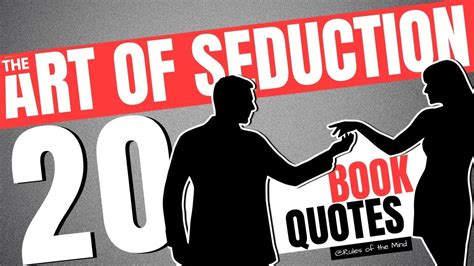The Art Of Seduction Book Quotes Robert Greene Youtube