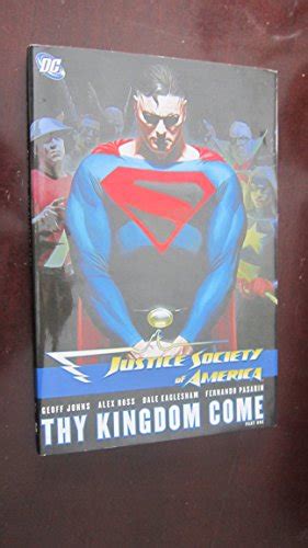 Justice Society Of America Thy Kingdom Come Part I Johns Geoff