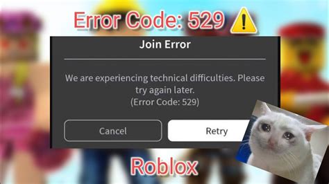 Roblox Error Code 529 Youtube