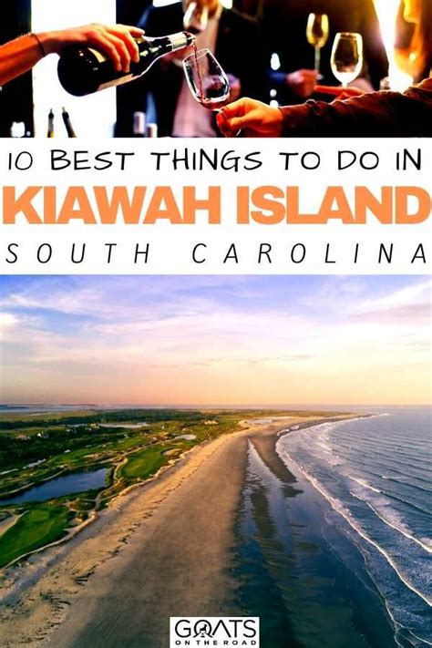 10 Best Things To Do In Kiawah Island South Carolina Goats On The