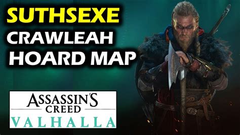 Suthsexe Crawleah Treasure Hoard Map Location Solution Assassin S