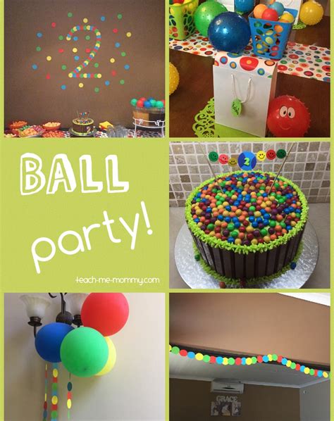 Ball Themed Party For A 2 Year Old Teach Me Mommy