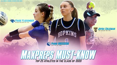 Maxpreps Must Know 25 Female High School Athletes From The Class Of 2020