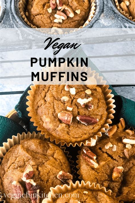 Vegan Pumpkin Muffins With Pecans Veggie Fun Kitchen