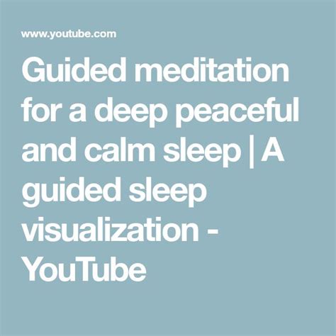 Guided Meditation For A Deep Peaceful And Calm Sleep A Guided Sleep