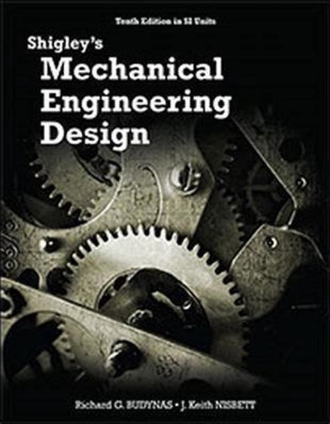 Shigleys Mechanical Engineering Design In Si Units 10th Edition By