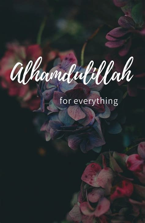 Alhamdulillah For Everything Images Hd Carrotapp