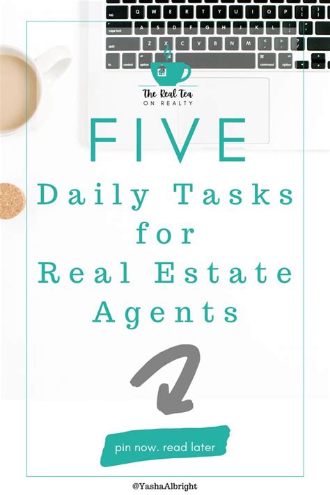 Five Daily Tasks For Real Estate Agents In 2021 Real Estate Education