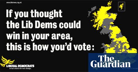 Lib Dems Unveil Campaign Poster Advertising The Guardian