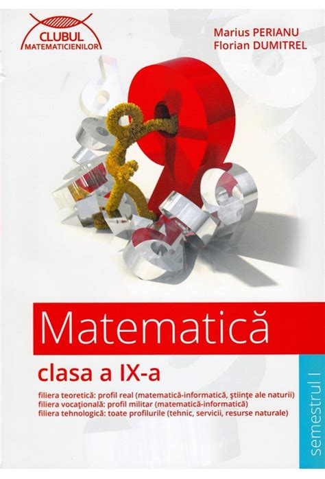 MatematicĂ Clasa A Ix A Semestrul I Clubul Matematicienilor Art