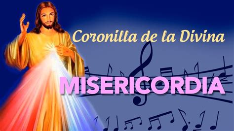 Coronilla De La Divina Misericordia En Vivo Youtube