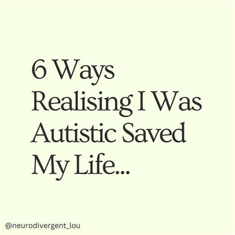 Neurodivergent Lou On Twitter 6 Ways Realising I Was Autistic Saved My Life
