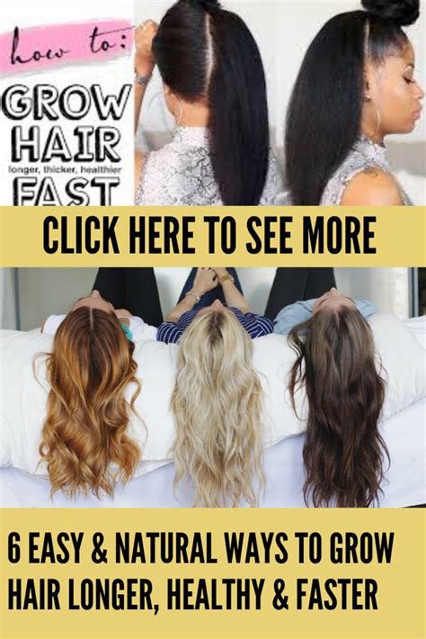 Easy Natural Ways To Grow Hair Longer Healthy Faster Long Hair Styles Ways To Grow