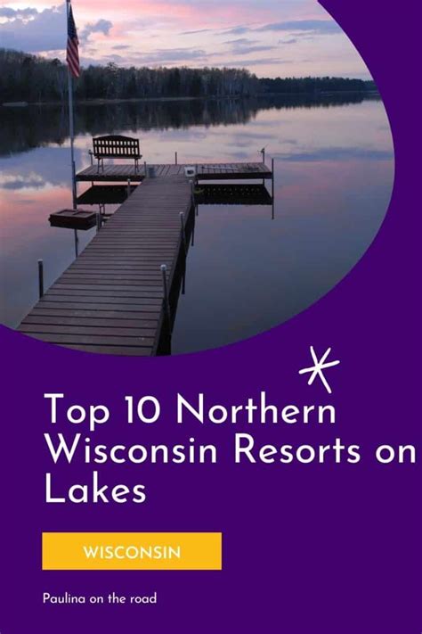Awesome Northern Wisconsin Resorts On Lakes Paulina On The Road