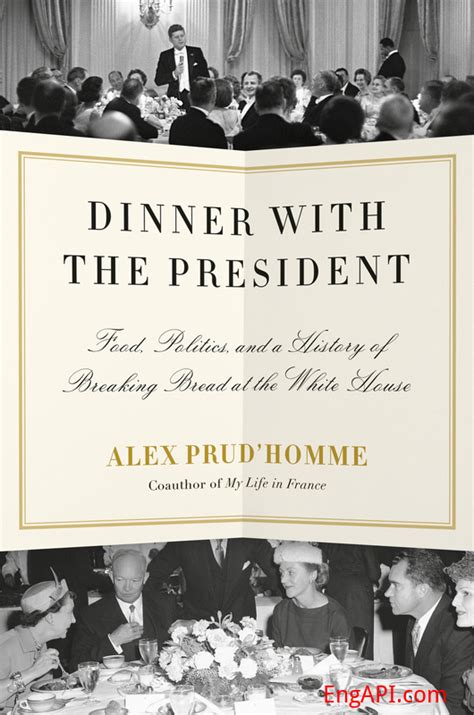 英文书籍 Dinner With The President By Alex Prudhomme 英语接口