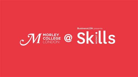 Morley To Return To Skills Ldn At Londons Excel Centre Morley