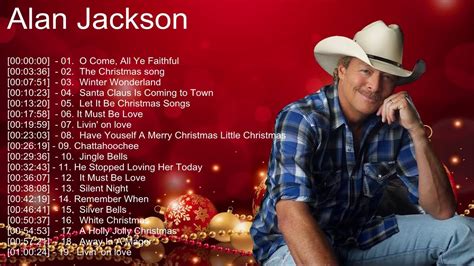 Alan Jackson Christmas Songs Playlist Classic Country Christmas Music