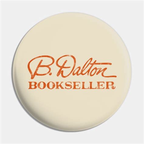 B Dalton Bookseller B Dalton Bookseller Pin Teepublic