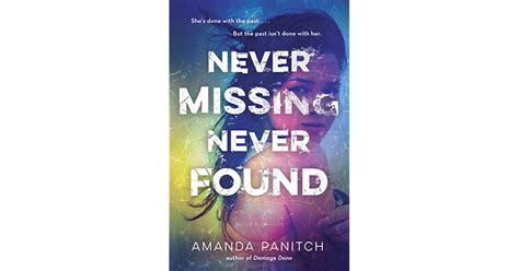 Never Missing Never Found By Amanda Panitch