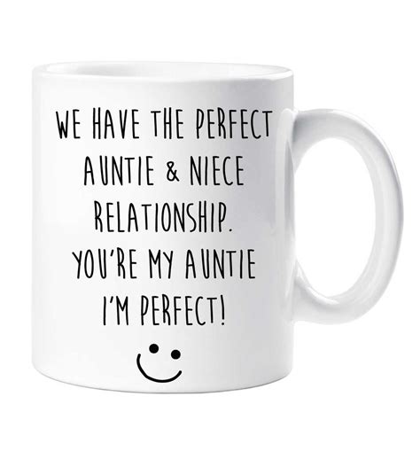 Auntie Mug We Have The Perfect Auntie Niece Relationship Etsy