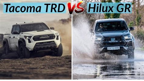 2024 Toyota Tacoma Trd Sport Vs 2024 Toyota Hilux Gr Sport Truck