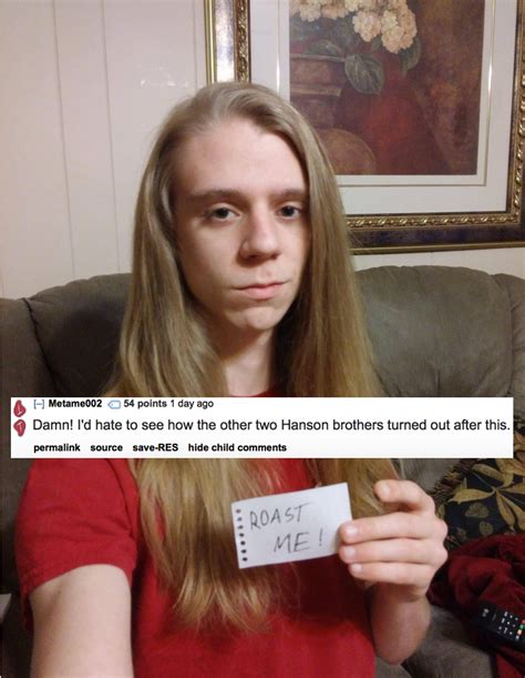 26 people who asked to be roasted and got incinerated funny gallery how to roast someone