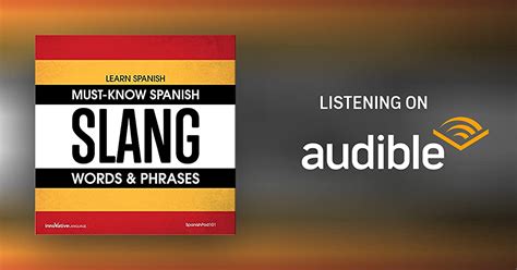 Learn Spanish Must Know Spanish Slang Words And Phrases By Innovative