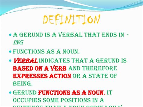 A gerund is a noun made from a verb root plus ing (a present participle). Gerunds