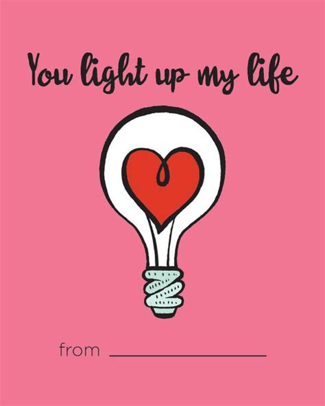 outro it can't be wrong when it feels so right 'cause you you light up my life. Valentine's Day Tag/Card You light up my life