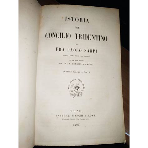 Paolo Sarpi Istoria Del Concilio Tridentino Primitiva Versione 4