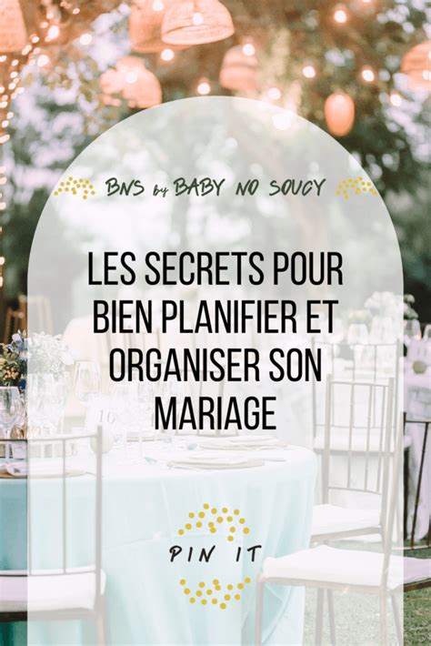 Les Secrets Pour Bien Planifier Son Mariage