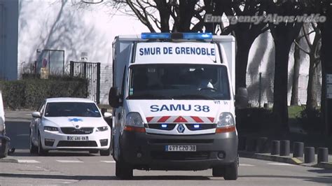 Chu De Grenoble Ambulance Assu Samu Grenoble X Youtube