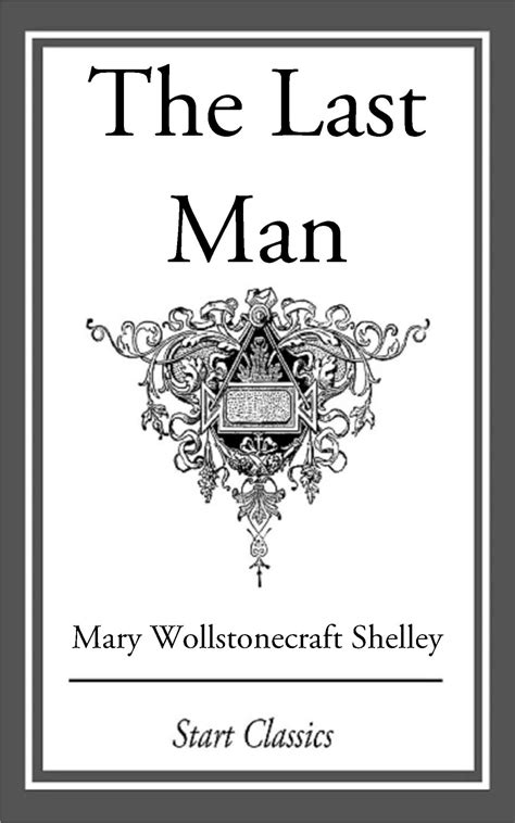 The Last Man Ebook By Mary Wollstonecraft Shelley Official Publisher